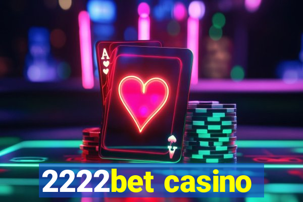 2222bet casino